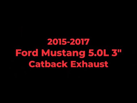 2015-2017 Ford Mustang 5.0L GT Fastback - 3" Catback Exhaust